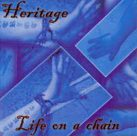 Heritage - Life on a chain Heritage - Life on a chain
