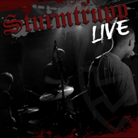 Sturmtrupp - Live Sturmtrupp - Live