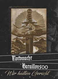 Nordmacht & Bataillon 500 - Wir halten Gericht Nordmacht & Bataillon 500 - Wir halten Gericht