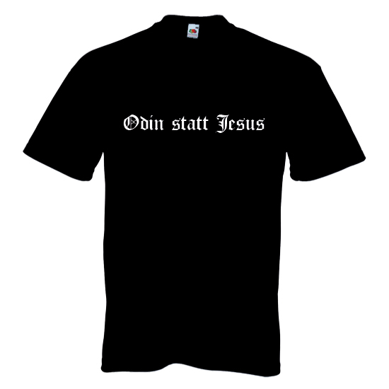 T-Shirt- Odin statt Jesus 2 T-Shirt- Odin statt Jesus 2
