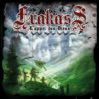 Frakass - L'appel des Dieux Frakass - L'appel des Dieux