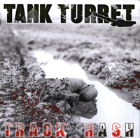 Tank Turret - Track Rash Tank Turret - Track Rash