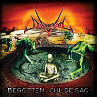 Dismorial - Begotten cul-de sac Dismorial - Begotten cul-de sac