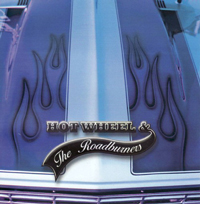 Hot Wheel & The Roadburners - Same Hot Wheel & The Roadburners - Same