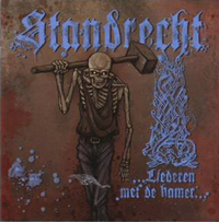 Standrecht - Liederen met de hamer