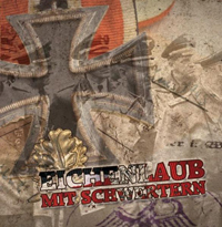 Eichenlaub mit Schwertern - Same (DigiPack) Eichenlaub mit Schwertern - Same (DigiPack)