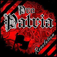 Pro Patria - Revolution Pro Patria - Revolution