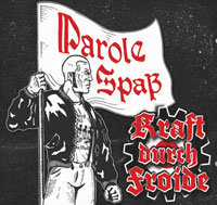 Kraft durch Froide - Parole Spaß