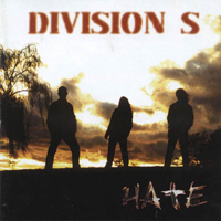 Division S - Hate Division S - Hate