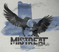 Mistreat (Muke Solo) - Patriotic Tunes Vol. II (DigiPack) Mistreat (Muke Solo) - Patriotic Tunes Vol. II (DigiPack)