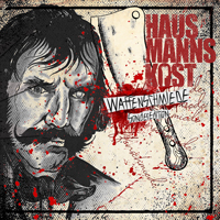 Hausmannskost - Waffenschmiede (Sonderedition) Hausmannskost - Waffenschmiede (Sonderedition)