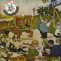 Kill Baby, Kill/The Gits - From the east to the west (Split CD) Kill Baby, Kill/The Gits - From the east to the west (Split CD)