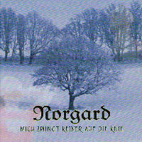 Norgard - Mich zwingt keiner auf die Knie Norgard - Mich zwingt keiner auf die Knie