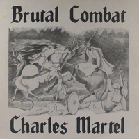 LP- Brutal Combat - Charles Martel