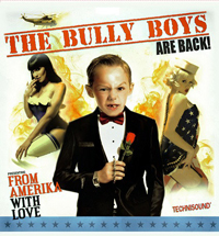 LP- Bully Boys - From Amerika with Love
