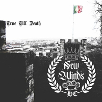 New Winds - True till death New Winds - True till death