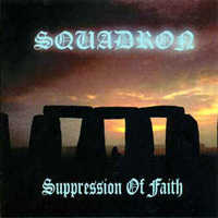 Squadron - Suppression of faith