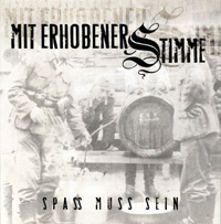 Mit erhobener Stimme - Spass muss sein Mit erhobener Stimme - Spass muss sein