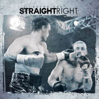 Straight Right - Round One Straight Right - Round One