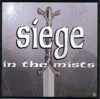 Siege - In the mists Siege - In the mists