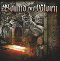 Bound for Glory - Ironborn Bound for Glory - Ironborn