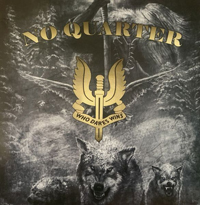 No Quarter - Who dares wins No Quarter - Who dares wins