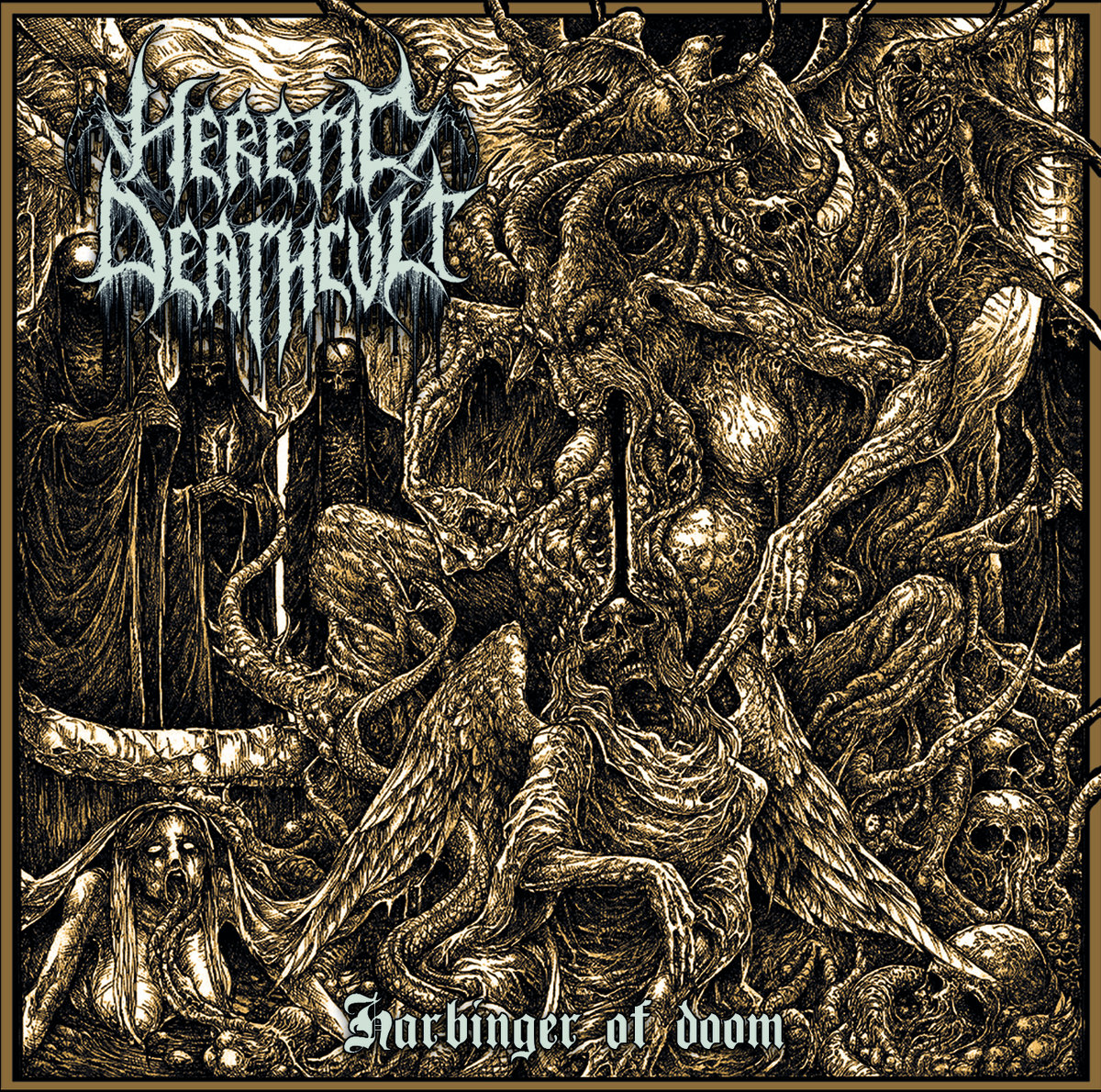 Heretic Deathcult - Harbinger of Doom