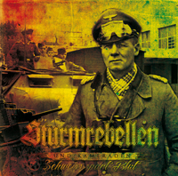 Sturmrebellen und Kameraden - Schweiss spart Blut Sturmrebellen und Kameraden - Schweiss spart Blut