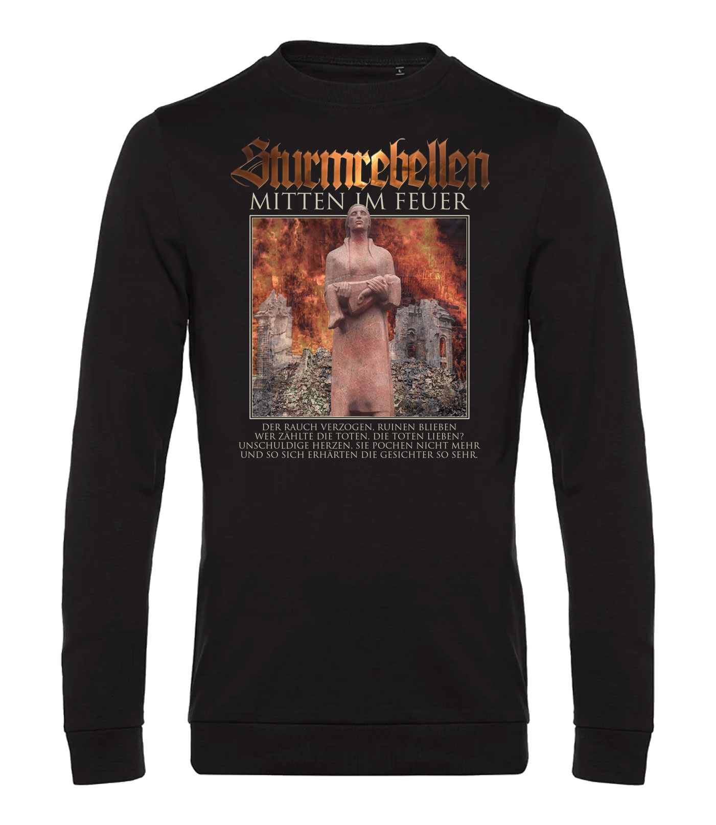 Sweatshirt- Sturmrebellen-Mitten im Feuer