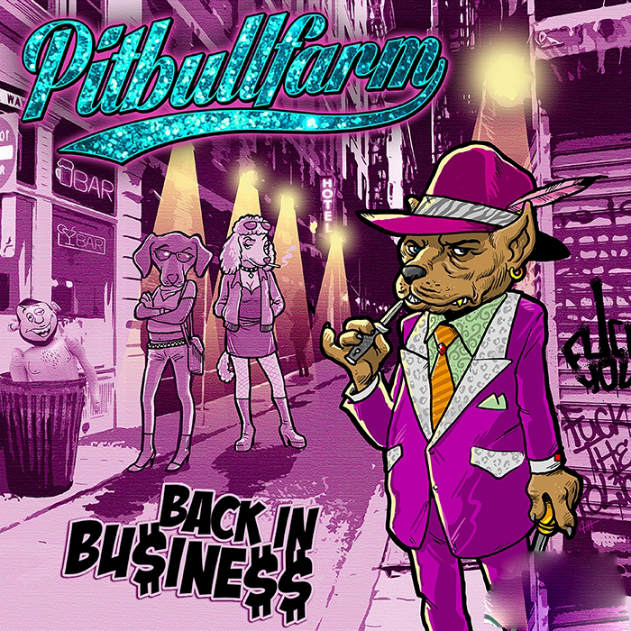 Pitbullfarm - Back in Bu$ine$$ Pitbullfarm - Back in Bu$ine$$