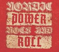Nordic Power Rock and Roll (Sampler) Nordic Power Rock and Roll (Sampler)
