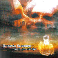 Eternal Bleeding - Dead Eyes Kissed The Light Eternal Bleeding - Dead Eyes Kissed The Light