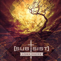 Sub'sist - Stand halten Sub'sist - Stand halten