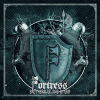 Fortress - Brothers of the Storm Fortress - Brothers of the Storm