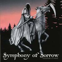 Symphony of Sorrow - Symphony of Hatred Symphony of Sorrow - Symphony of Hatred