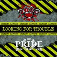 Looking for Trouble Vol.3 (The Firm/The Pride)