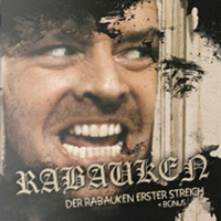 Rabauken - Der Rabauken erster Streich + Bonus (Bandedition) Rabauken - Der Rabauken erster Streich + Bonus (Bandedition)