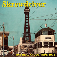 Skrewdriver - The Blackpool Tape 1978 (DigiPack) Skrewdriver - The Blackpool Tape 1978 (DigiPack)