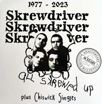 Skrewdriver - All skrewed up/Chiswick Singles-46 years Edition Skrewdriver - All skrewed up/Chiswick Singles-46 years Edition