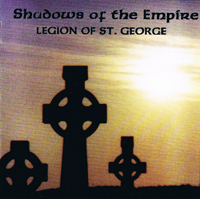 Legion of St. George - Shadows of the Empire Legion of St. George - Shadows of the Empire