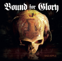 Bound for Glory - Bad Apple Bound for Glory - Bad Apple