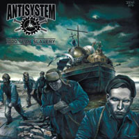 Antisystem - 1000-Year Slavery Antisystem - 1000-Year Slavery
