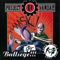 Project Vandal - Bullseye Project Vandal - Bullseye
