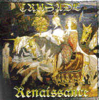 Crusade - Renaissance Crusade - Renaissance