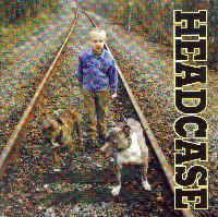 Headcase - Coming home Headcase - Coming home