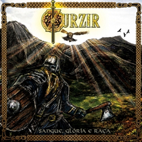 Zurzir - Sangue, Gloria e Raca Zurzir - Sangue, Gloria e Raca