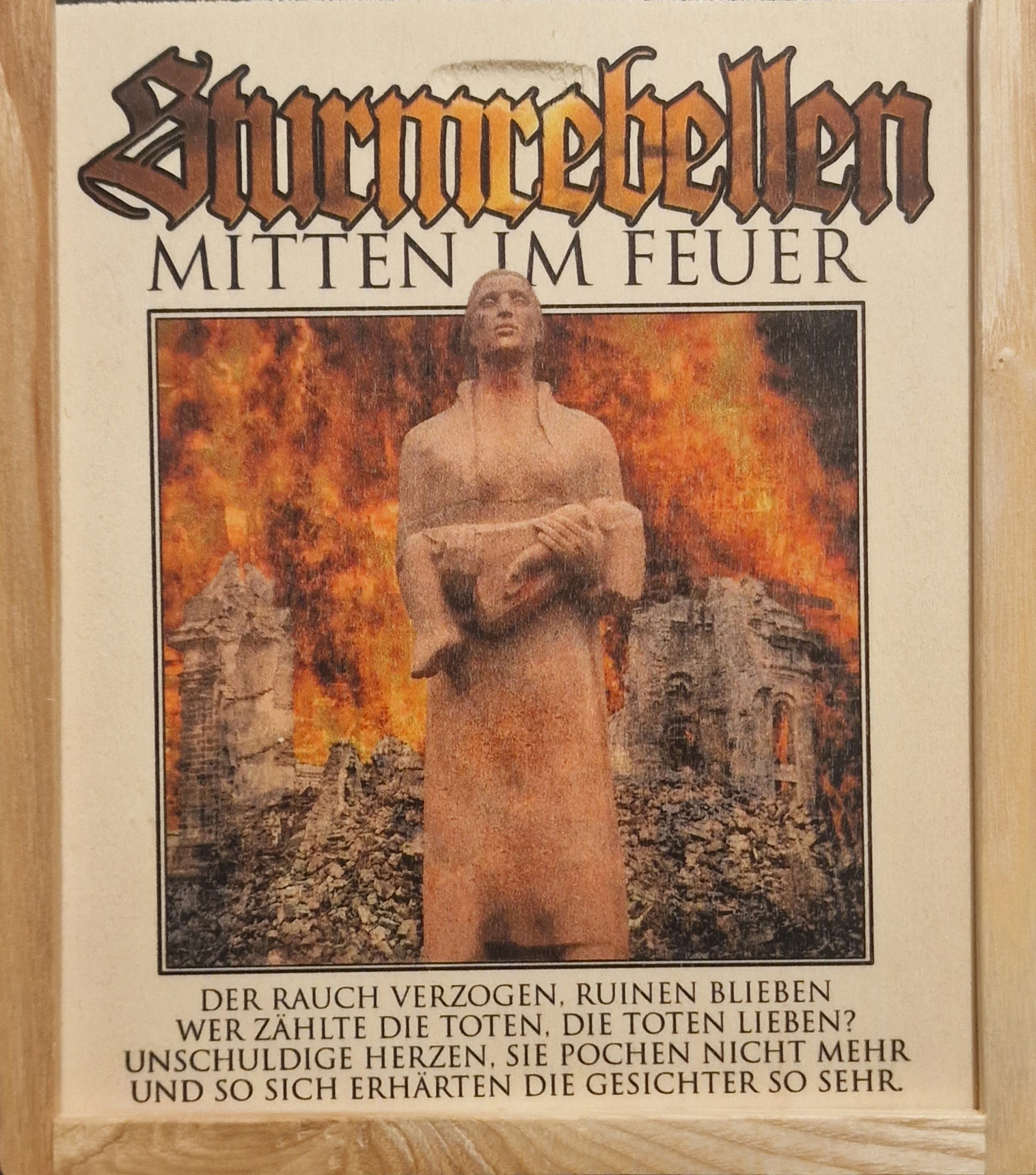 Sturmrebellen - Mitten im Feuer (Holzbox)