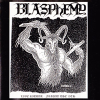 Blasphemy - Live Ritual-Friday The 13th Blasphemy - Live Ritual-Friday The 13th
