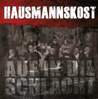 Hausmmannskost - Auf in die Schlacht Hausmmannskost - Auf in die Schlacht