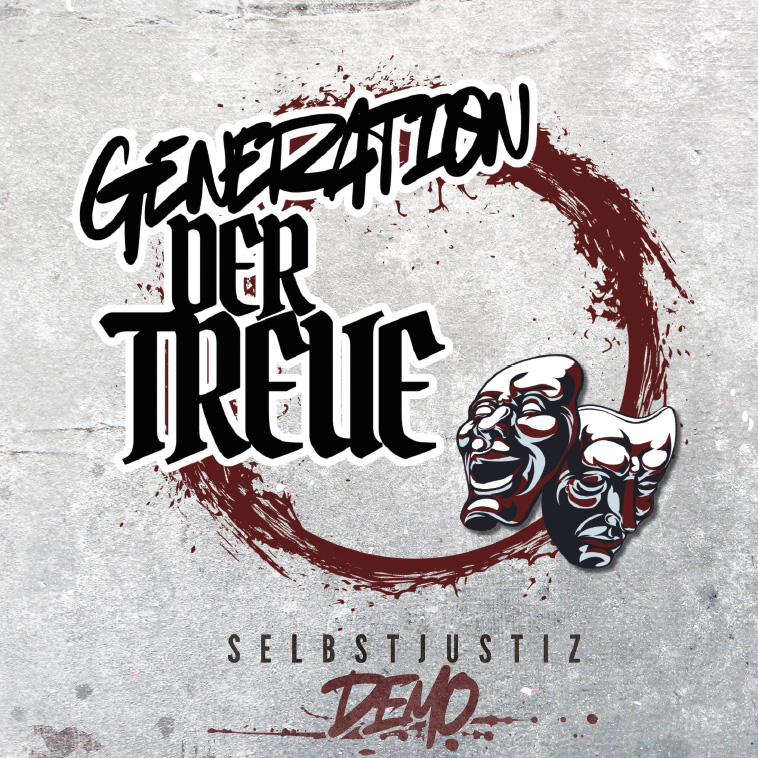 Generation der Treue – Selbstjustiz (Demo) 